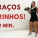 Treino RÁPIDO Para DEFINIR E ENRIJECER Braços 10 Minutos Em Casa, Costas E Braços